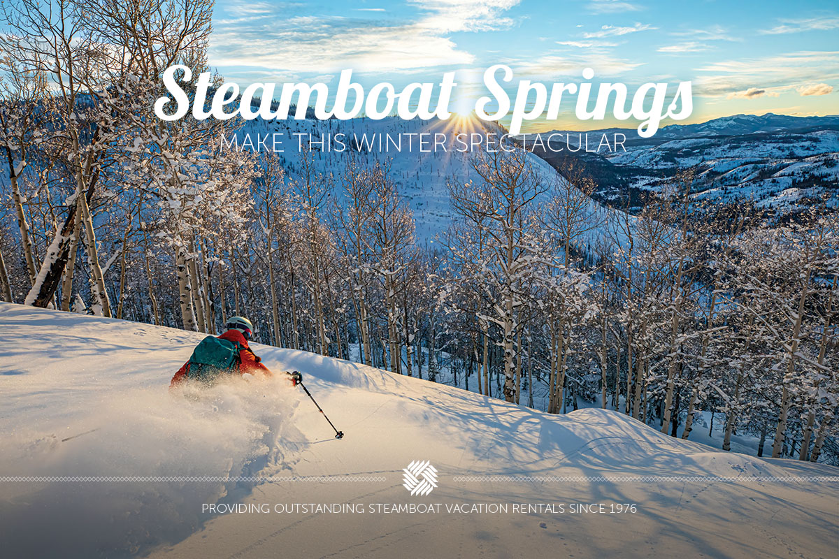 Steamboat Springs - Make This Winter Spectacular