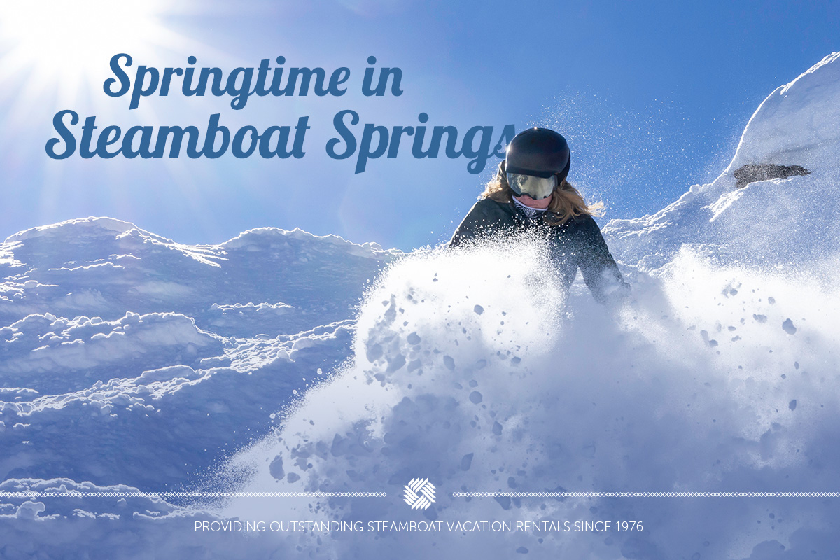 Springtime in Steamboat Springs